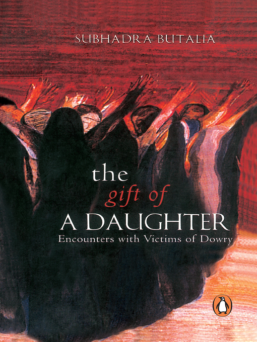Title details for The Gift of a Daughter by Subhadra Butalia - Available